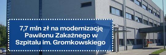 Pawilon Zakaźny szpitala przy Koszarowej przejdzie modernizację