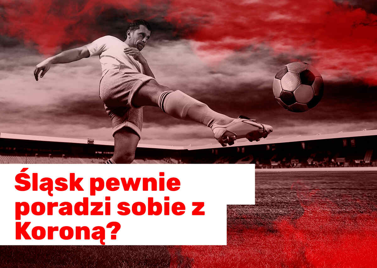 Śląsk pewnie poradzi sobie z Koroną?
