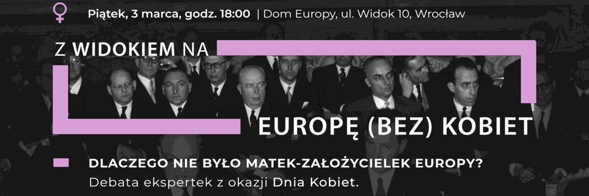 Z Widokiem na Europę (bez) kobiet na Dzień Kobiet