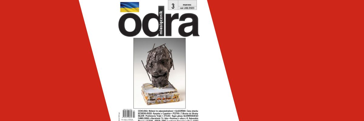 Miesięcznik ODRA. O czym przeczytamy w marcowym wydaniu?