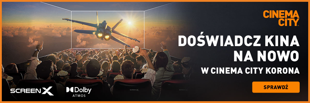 Cześć Wrocław, tu ScreenX! Doświadcz kina na nowo w Cinema City Korona