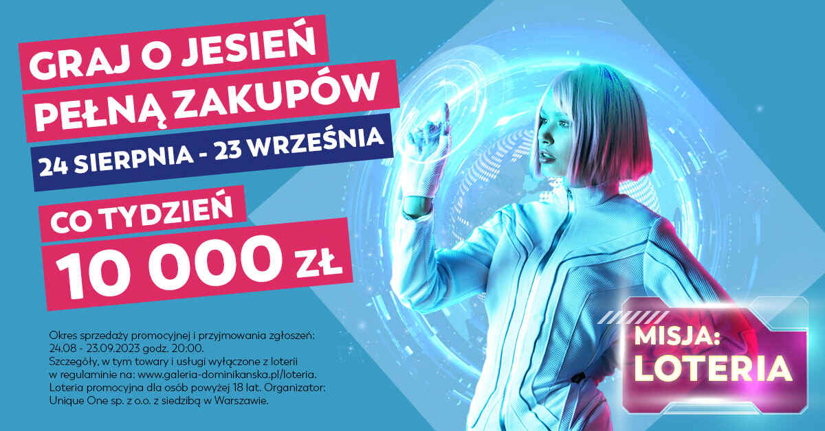 Odwiedź Galerię Dominikańska i graj o jesień pełną zakupów! Weź udział w loterii i zdobywaj nagrody!