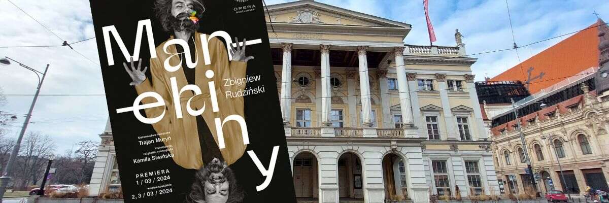 Premiera w Operze Wrocławskiej. Mamy dla Was bilety na „Manekiny” [KONKURS]