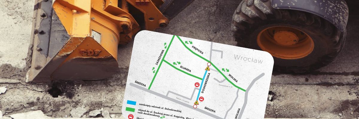 Wrocław: Remont Dolnobrzeskiej. Ulica będzie zamknięta dla samochodów i autobusów