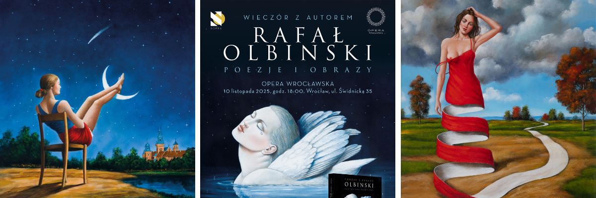 Wieczór artystyczny Rafała Olbińskiego w Operze Wrocławskiej