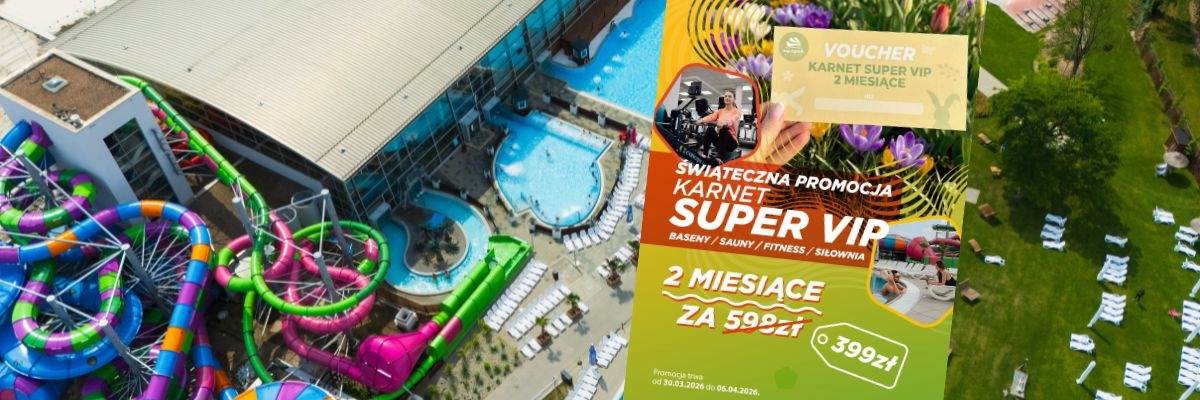 Karnet Super VIP do Aquaparku Wrocław w świątecznej promocji!